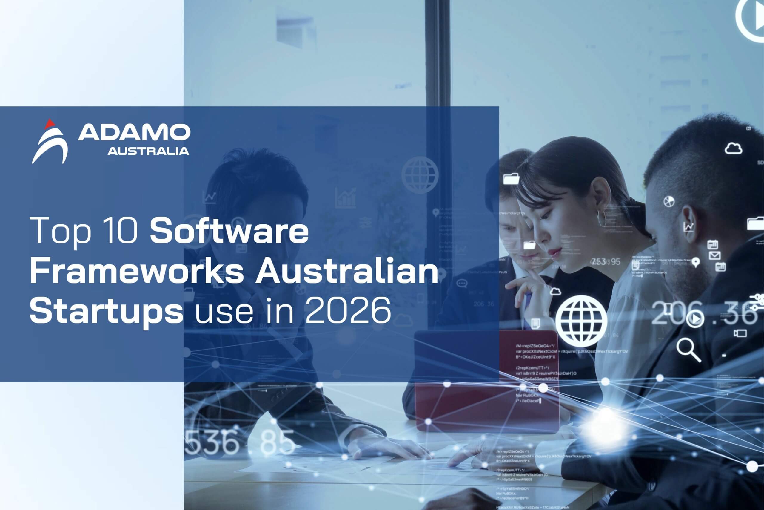 Top 10 Software Frameworks Australian Startups use